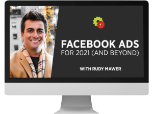Rudy Mawer – Facebook Ads For 2021 And Beyond Download