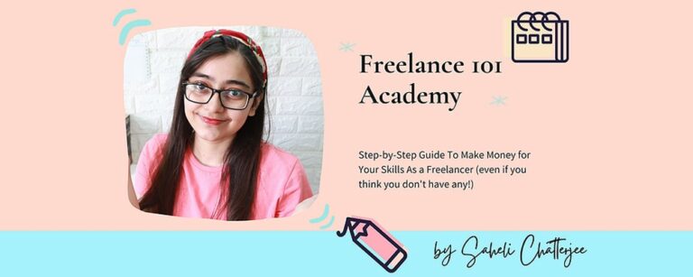 Saheli Chatterjee – Freelance 101 Academy Free Download 1 768x307 1